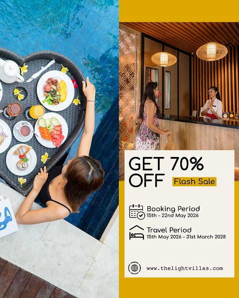 Flash Sale: Get 70% Off at The Light Villas. Booking period May 15th to 22nd, 2026.